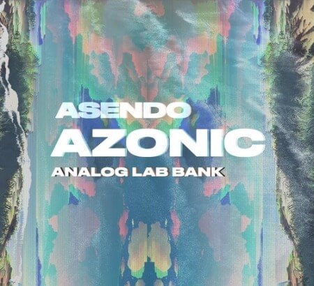 Asendo AZONIC (Analog Lab V Bank) Synth Presets